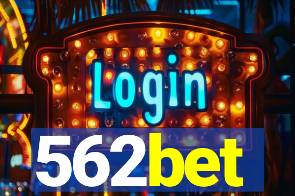 562bet