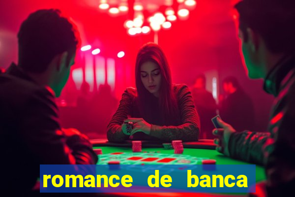 romance de banca digital 2021