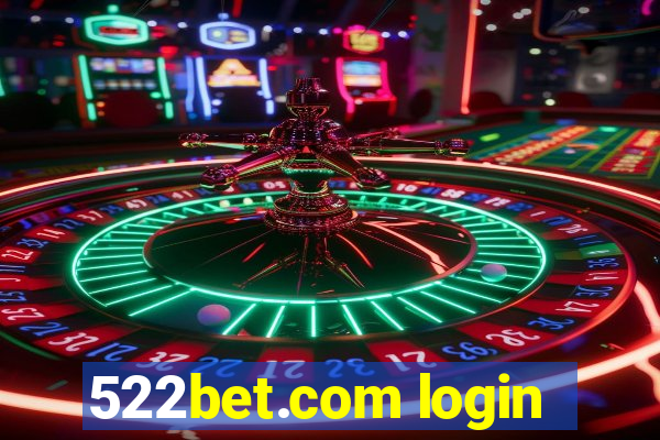 522bet.com login