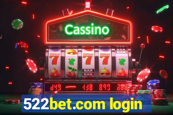 522bet.com login