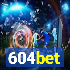 604bet