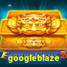 googleblaze