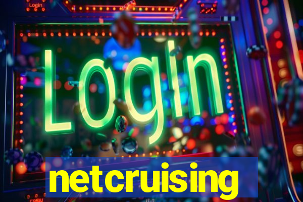 netcruising