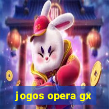 jogos opera gx