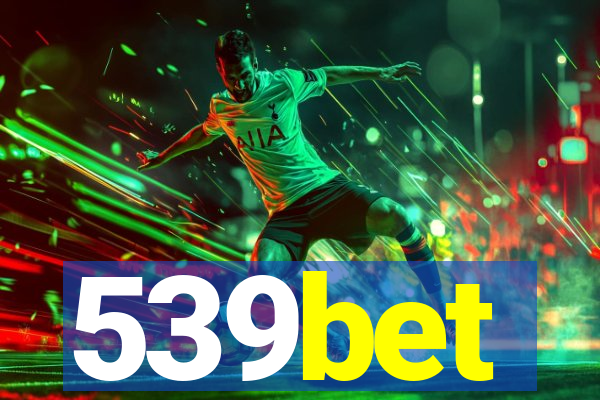 539bet