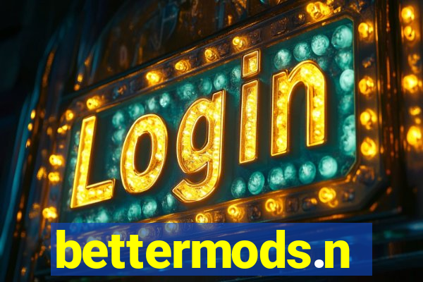 bettermods.n