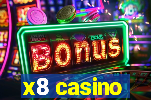 x8 casino