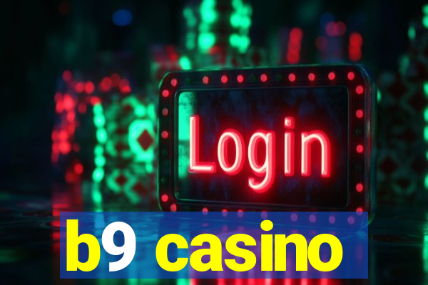 b9 casino