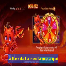 alterdata reclame aqui