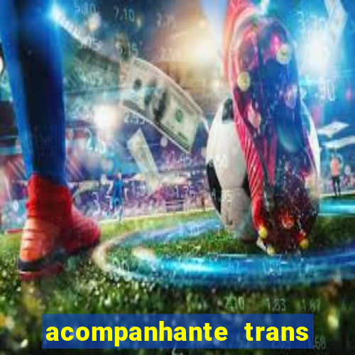 acompanhante trans santos sp