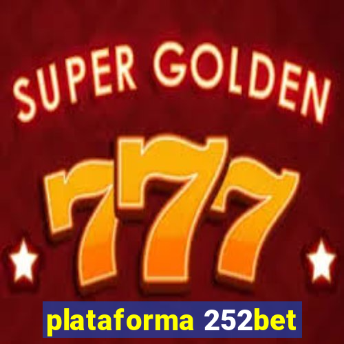 plataforma 252bet