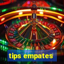 tips empates