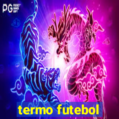 termo futebol