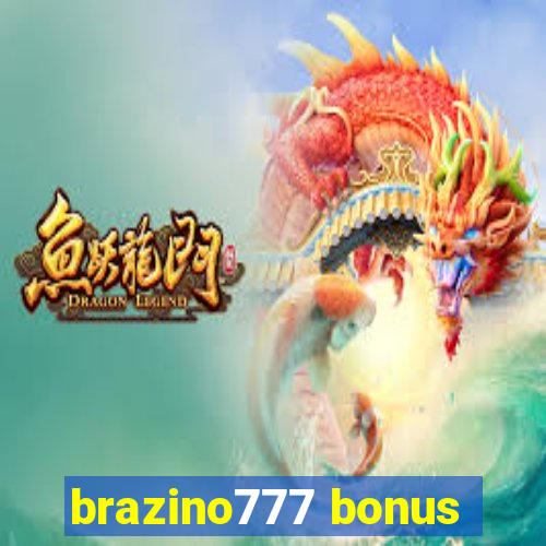 brazino777 bonus