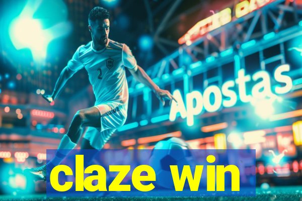 claze win