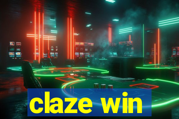 claze win