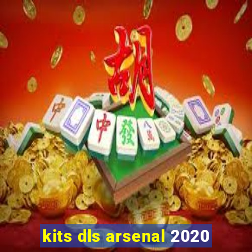 kits dls arsenal 2020