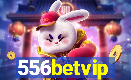 556betvip