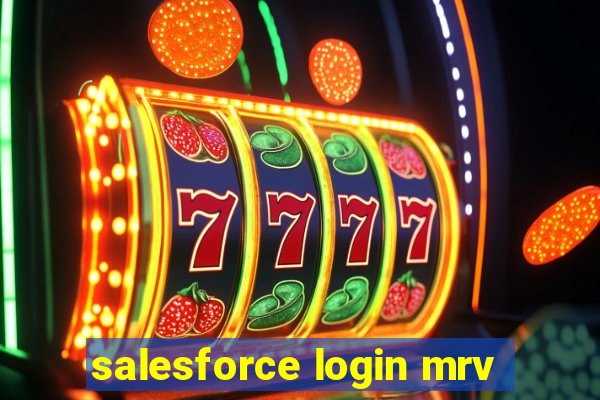 salesforce login mrv