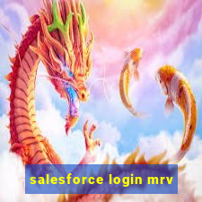 salesforce login mrv