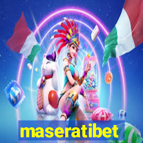 maseratibet