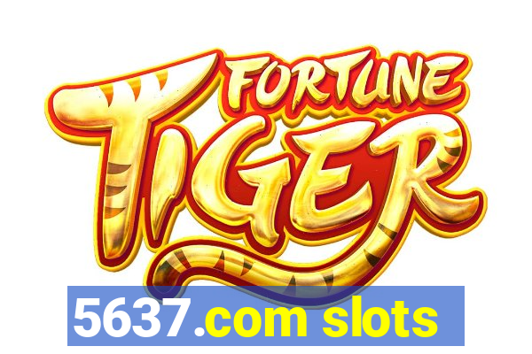 5637.com slots