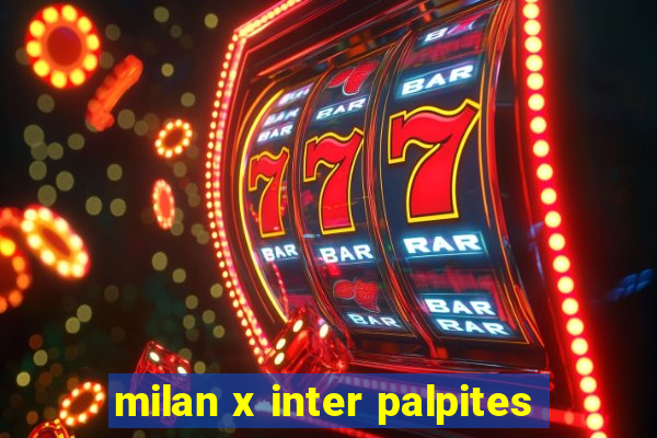 milan x inter palpites