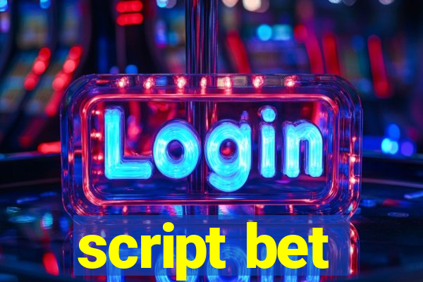 script bet