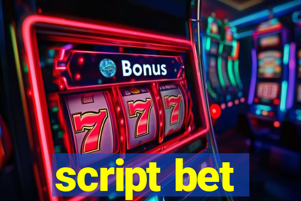 script bet