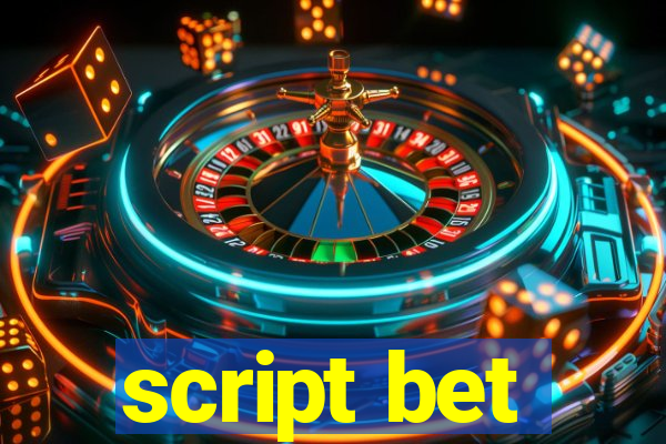 script bet