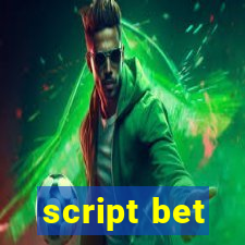 script bet