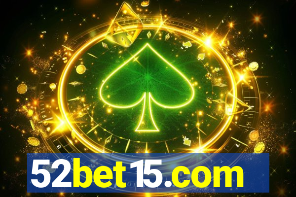 52bet15.com