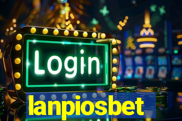 lanpiosbet