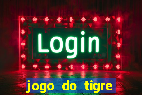 jogo do tigre bet365 5 reais