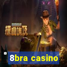 8bra casino