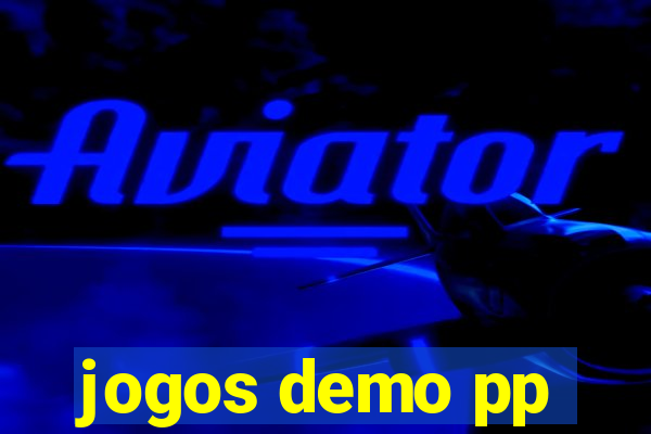 jogos demo pp