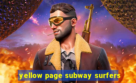 yellow page subway surfers