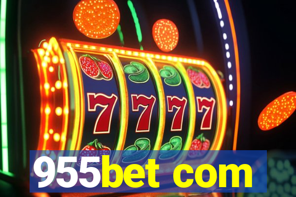 955bet com