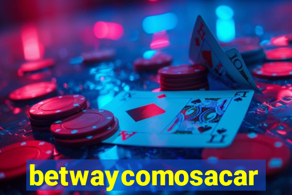 betwaycomosacar