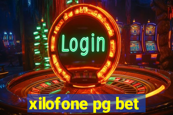 xilofone pg bet