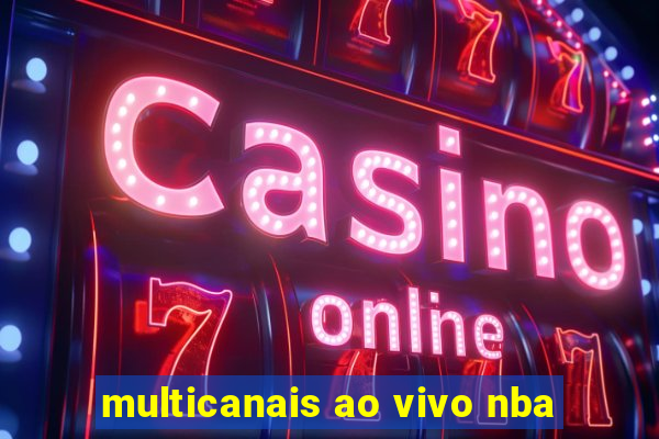 multicanais ao vivo nba