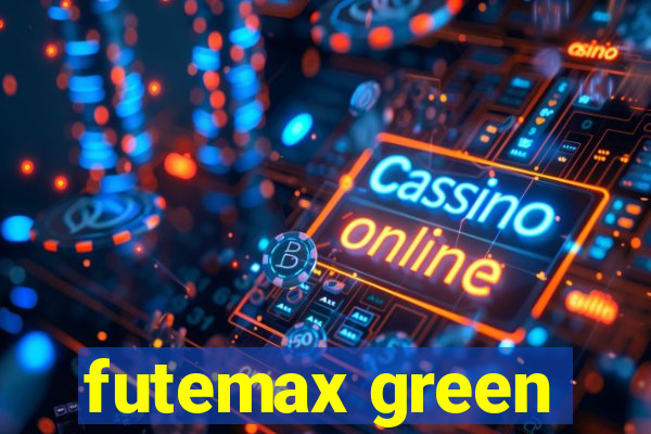 futemax green