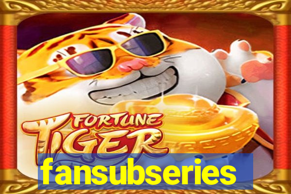 fansubseries