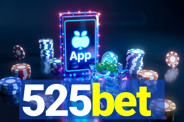 525bet