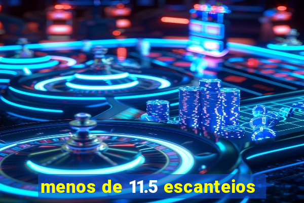 menos de 11.5 escanteios