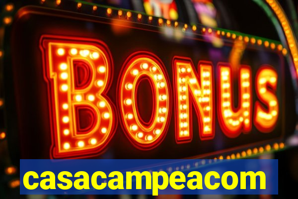 casacampeacom