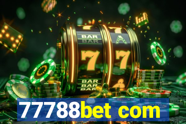 77788bet com