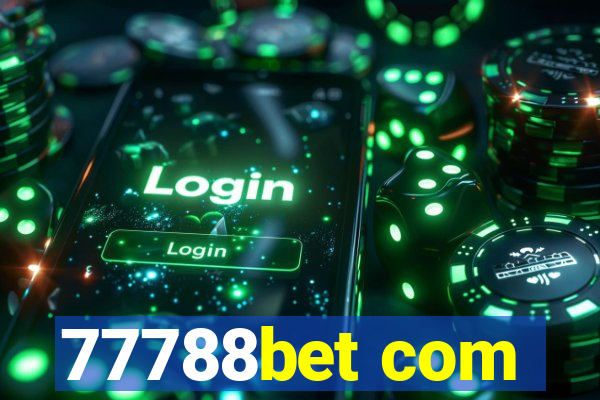 77788bet com