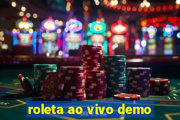 roleta ao vivo demo