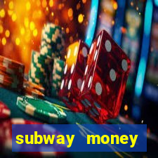 subway money deposito 1 real